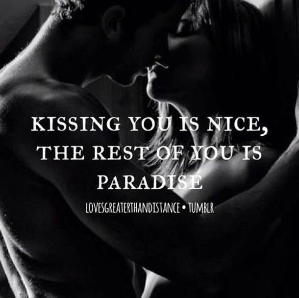 Quotes sexy for boyfriend romantic 111 Extremely