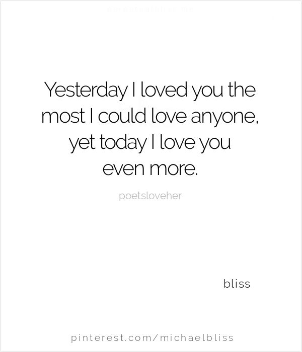 Love Quotes for wedding : Yesterday I loved you the most I could ...