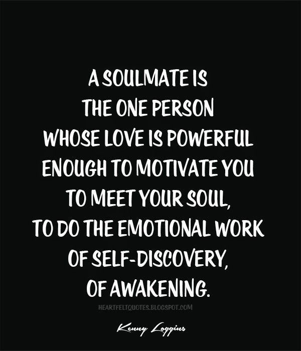 Soulmate Quotes : Best love Sayings & Quotes QUOTATION – Image : As the ...